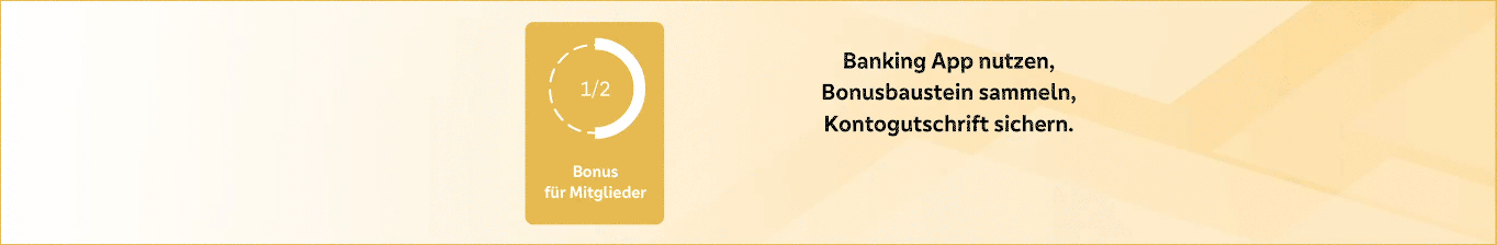 Als Mitglied Banking App nutzen und vom Bonusprogramm profitieren!