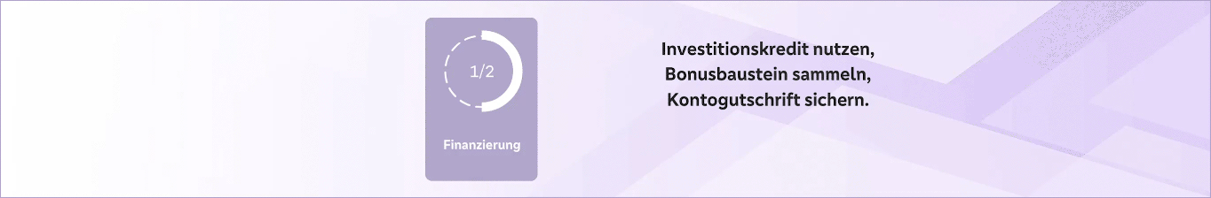 Investitionskredit nutzen und vom Bonusprogramm profitieren!