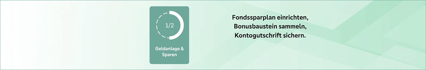 Fondsparen einrichten und vom Bonusprogramm profitieren!