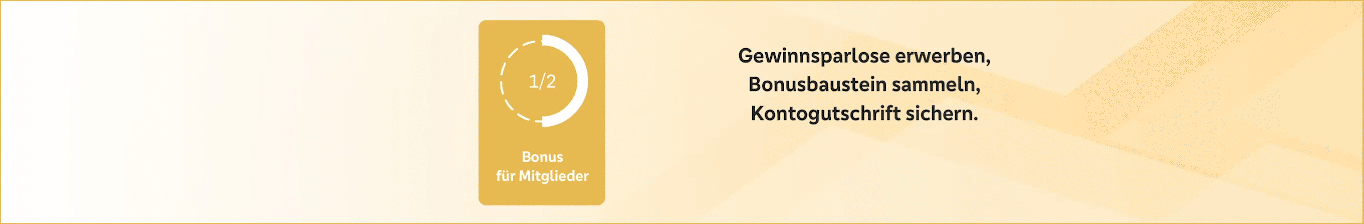 Als Mitglied Gewinnsparen und vom Bonusprogramm profitieren!