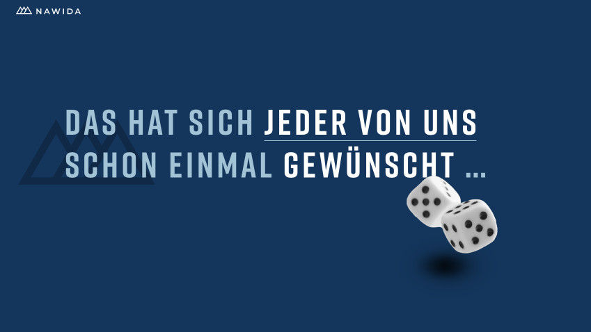 Das hat sich jeder von uns schon einmal gewünscht