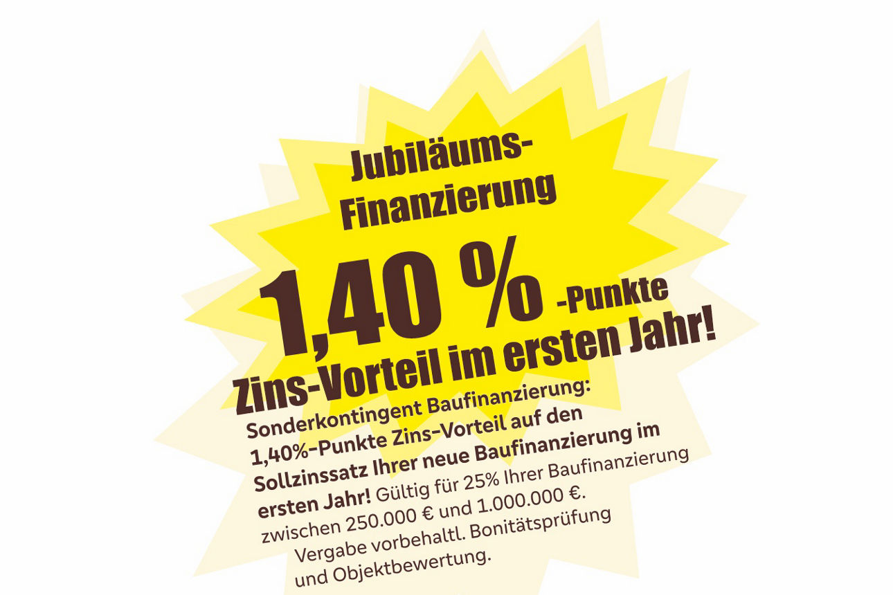 Jubiläums-Finanzierung