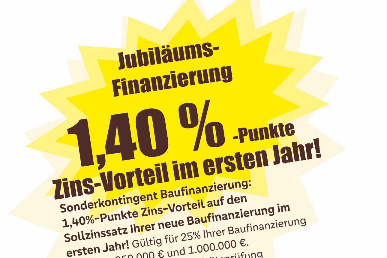 Jubiläums-Finanzierung