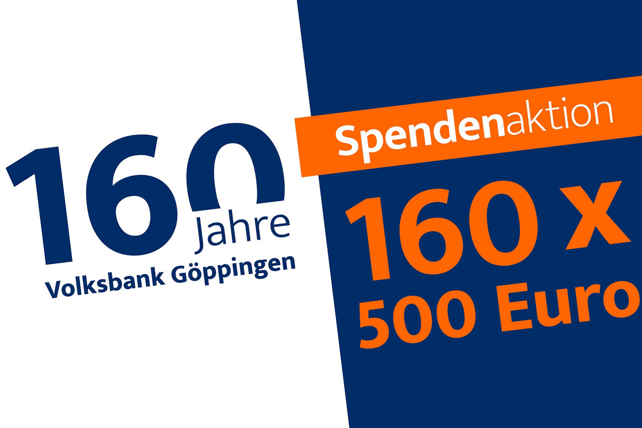 160 Jahre Volksbank Göppingen Spendenaktion