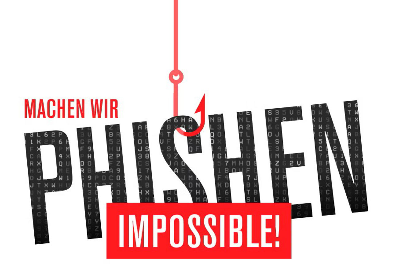 PHISHEN IMPOSSIBLE!