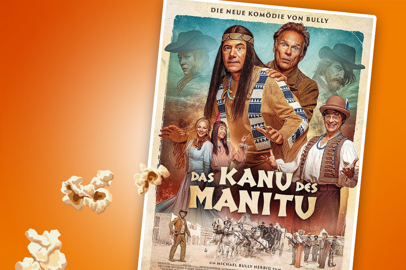 Sie sehen ein Filmplakat von dem Film ,,Das Kanu des Manitu".