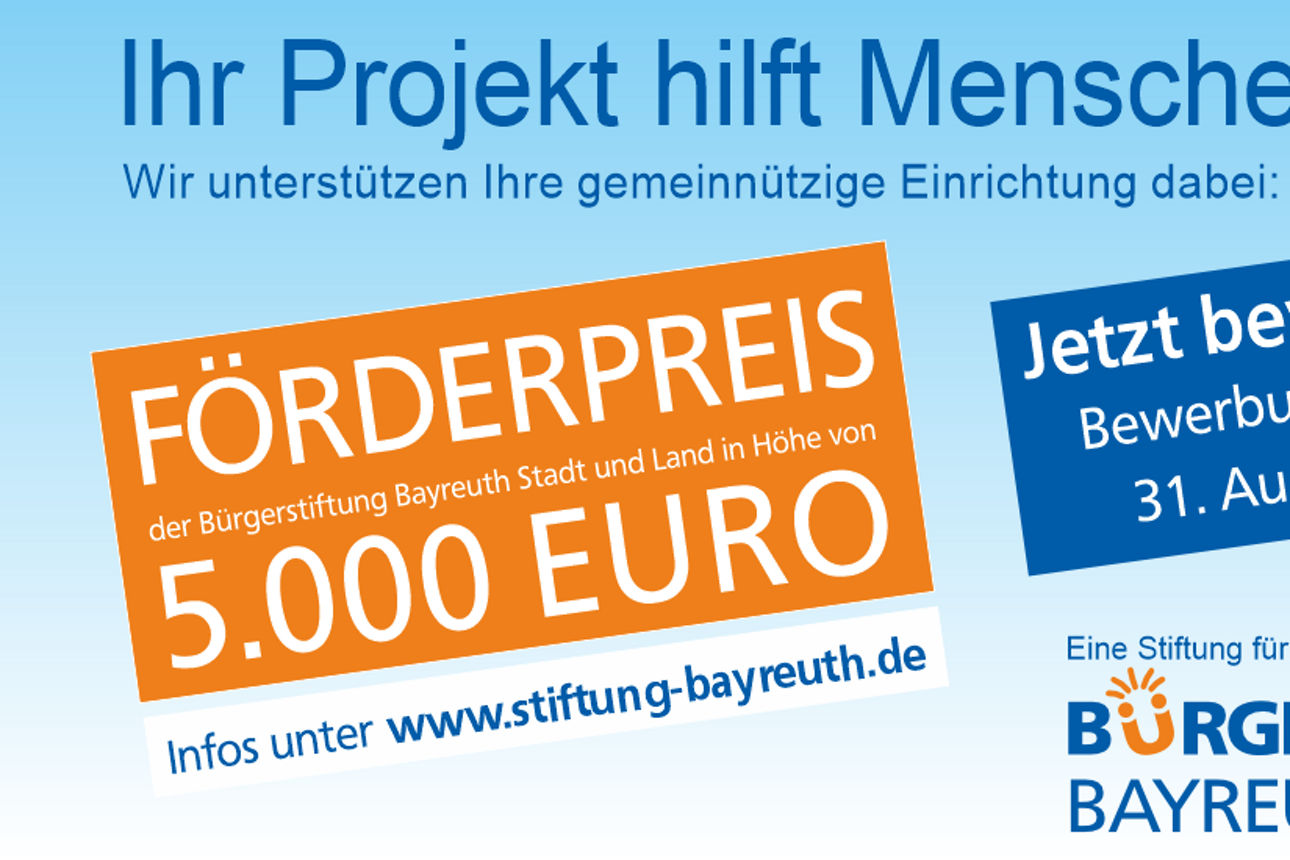 Förderpreis der Bütrgerstiftung Bayreuth von 5000 Euro - jetzt bewerben bis 31.08.2025