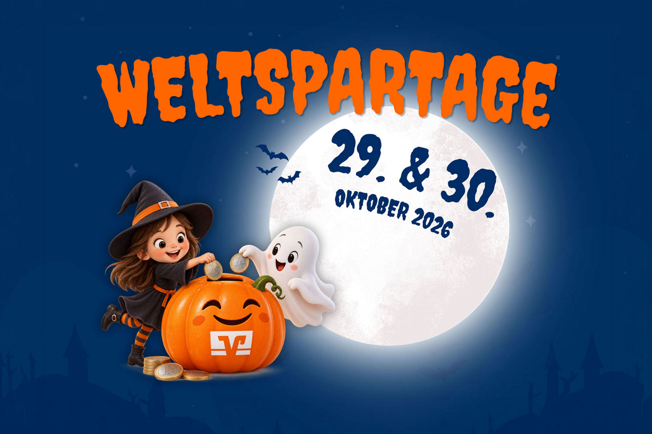 Illustration einer Vollmondnacht mit einem fröhlichen Mädchen in Hexenkostüm und ein fröhlicher Geist stecken Münzen in einen lächelnden Kürbis mit VR-Banklogo. Text "Weltspartage 29. & 30. Oktober 2026"