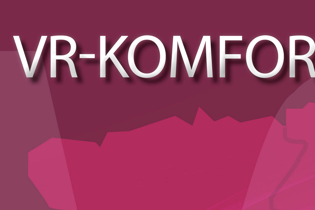 Roter Banner mit der Aufschrift "VR-Komfort"
