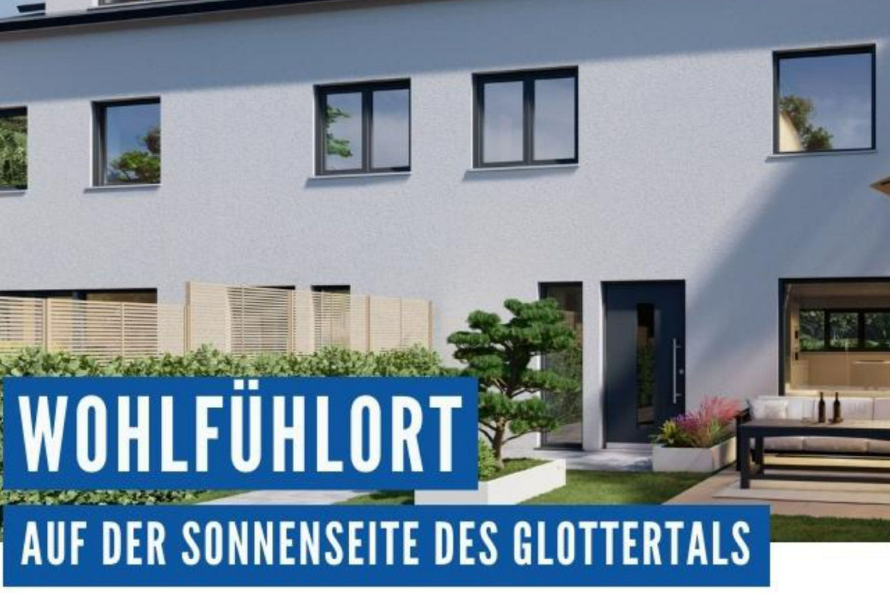 Schicker BEubai auf der Sonnenseite des Glotetrtals