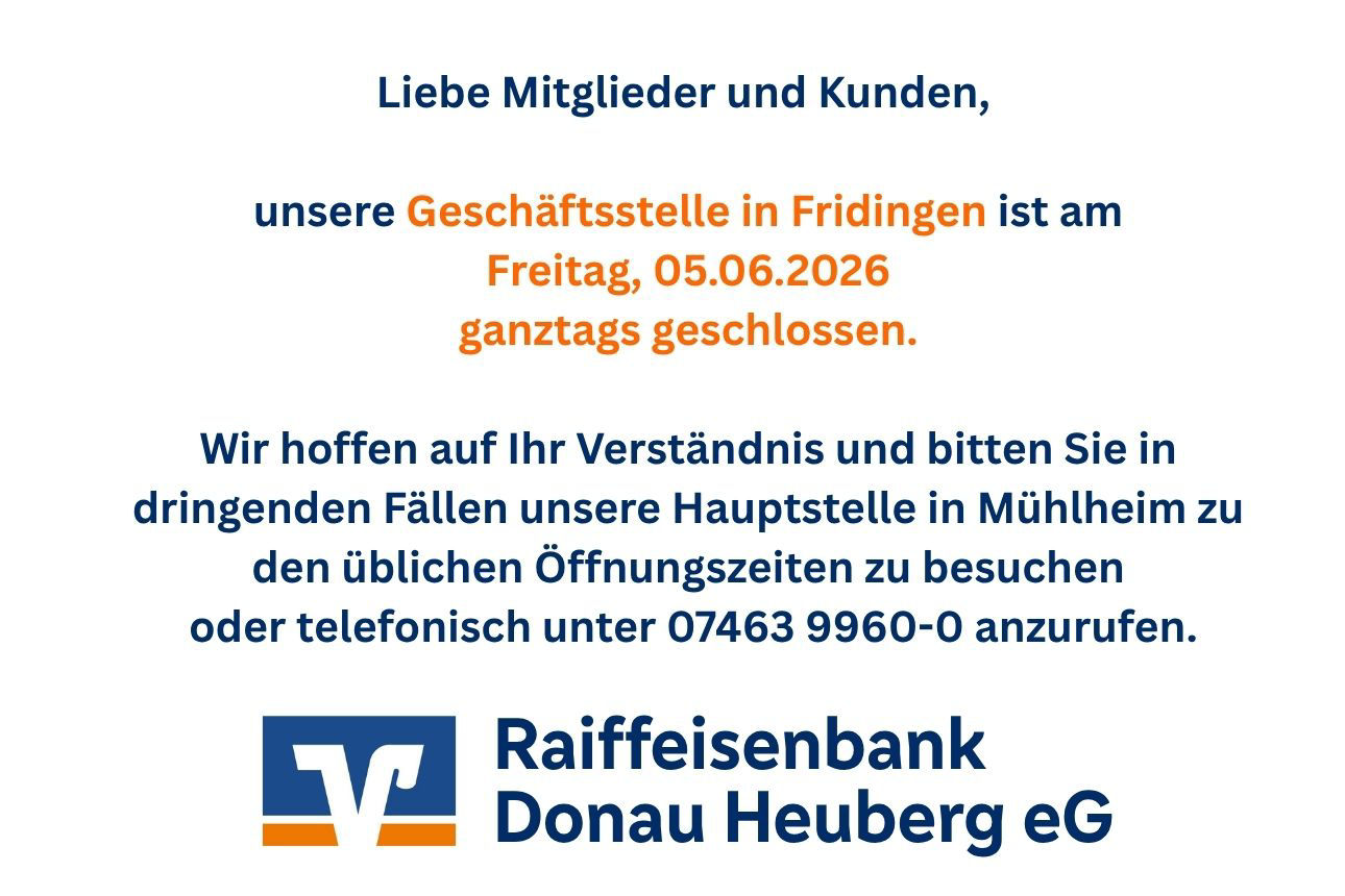 Geänderte Öffnungszeiten Fridingen
