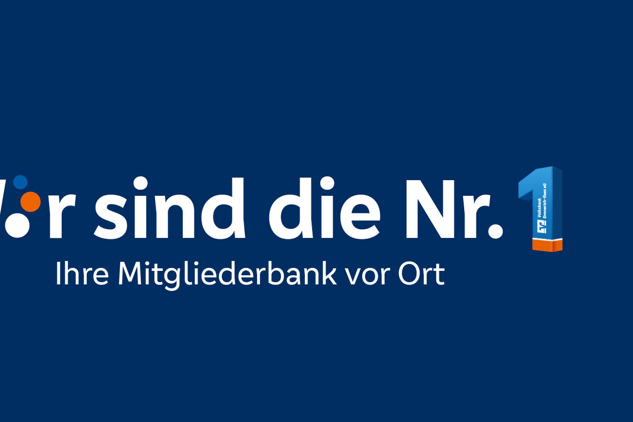 Leitbild der Volksbank Emmerich - Wir sind die Nummer 1