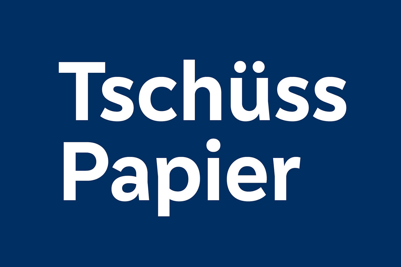 Tschüss Papier