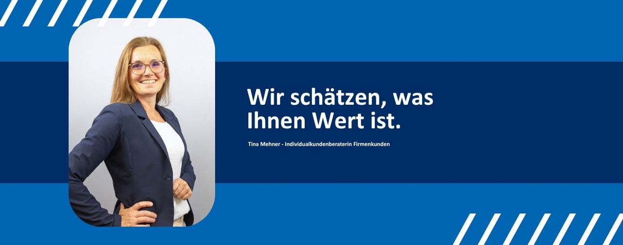 Tina Mehner - Individualkundenberaterin FK