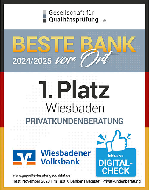 Testsiegel der Gesellschaft für Qualitätsprüfung - Beste Bank vor Ort - 1. Platz Wiesbaden Privatkundenberatung