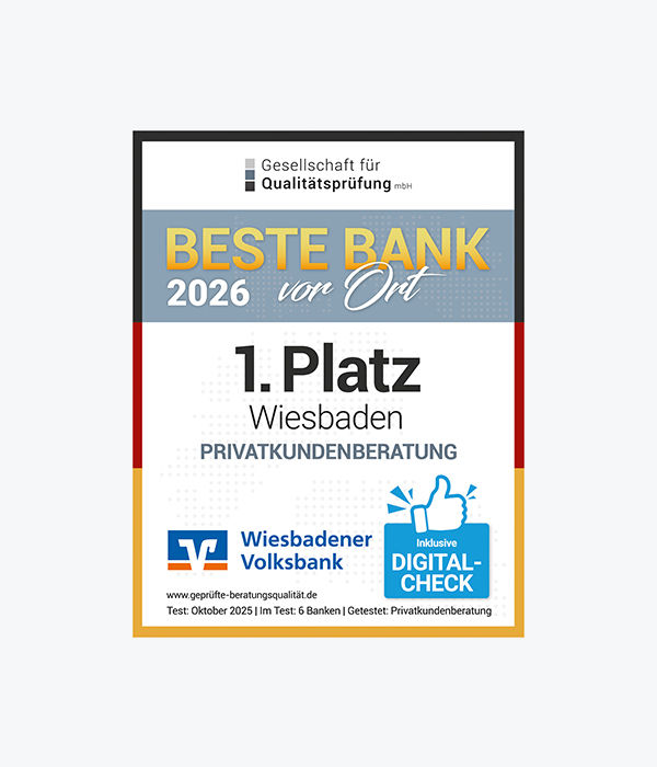 Testsiegel der Gesellschaft für Qualitätsprüfung - Beste Bank vor Ort - 1. Platz Wiesbaden Privatkundenberatung