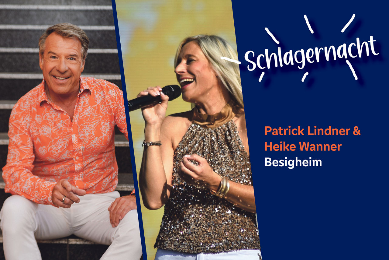 Collage mit Patrick Lindner und Heike Wanner mit dem Slogan "Schlagernacht"