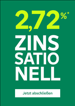 Zinssationell: 2,72 %* p.a. Zinsen - Jetzt abschließen