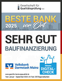 Siegel "BESTE BANK vor Ort 2025" für die Baufinanzierung der Volksbank Darmstadt Mainz eG mit der Note Sehr Gut