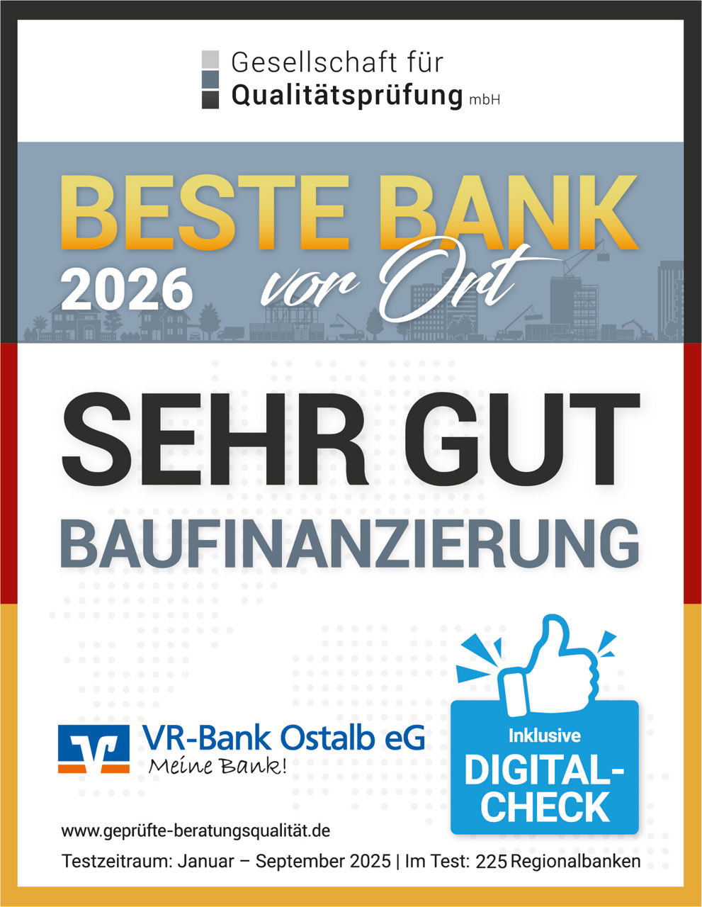 Auszeichnung als Beste Bank 2026 im Bereich Baufinanzierung mit der Bestnote Sehr gut.
