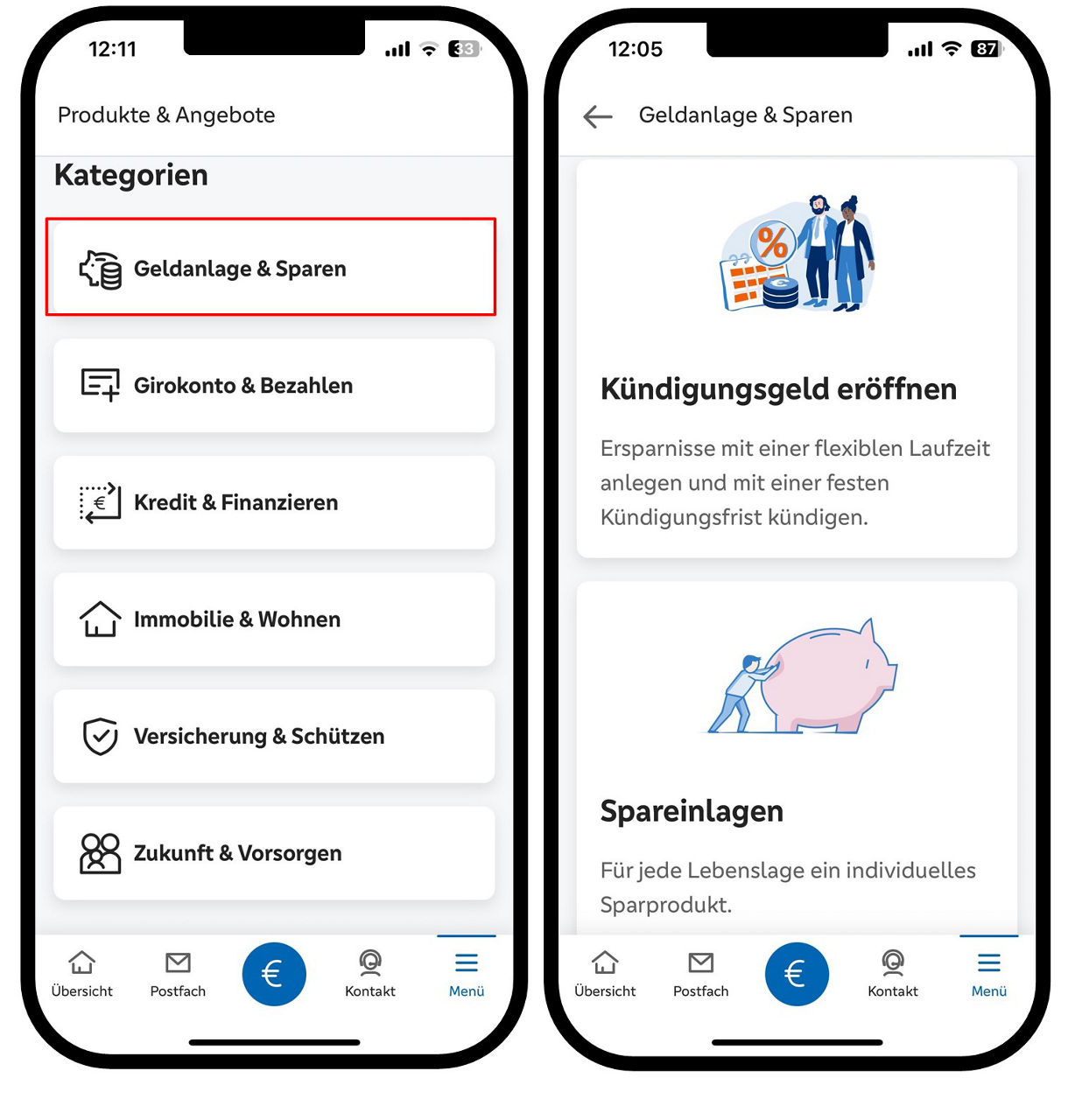 Grafik zeit zwei Smartphones; links das Menü für Produkte und Angebote mit dem Einstieg "Geldanlage & Sparen"; das rechte zeigt den direkten Einstieg "Kündigungsgeld eröffnen"