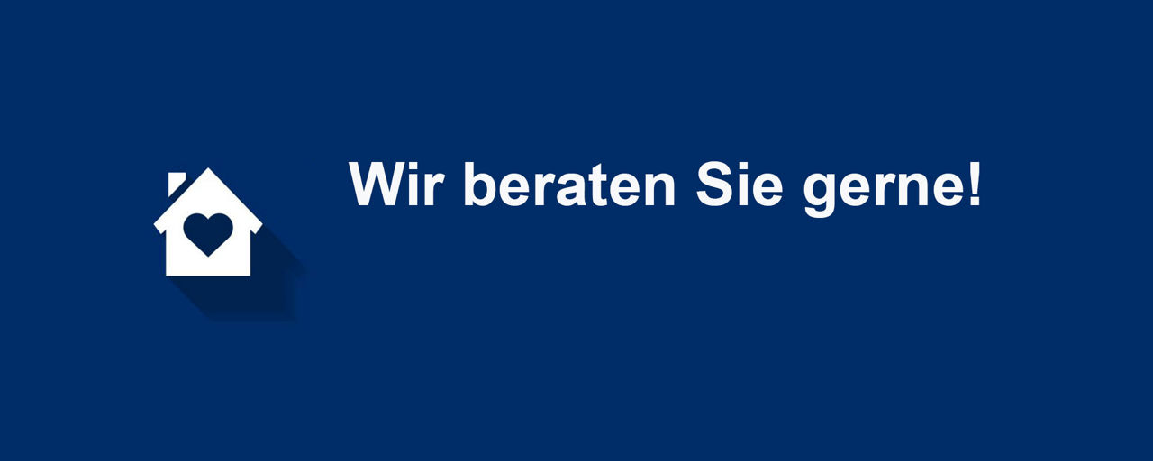 Blauer Banner mit weißem Haus-Herz-Symbol und Text "Wir beraten Sie gerne!" 