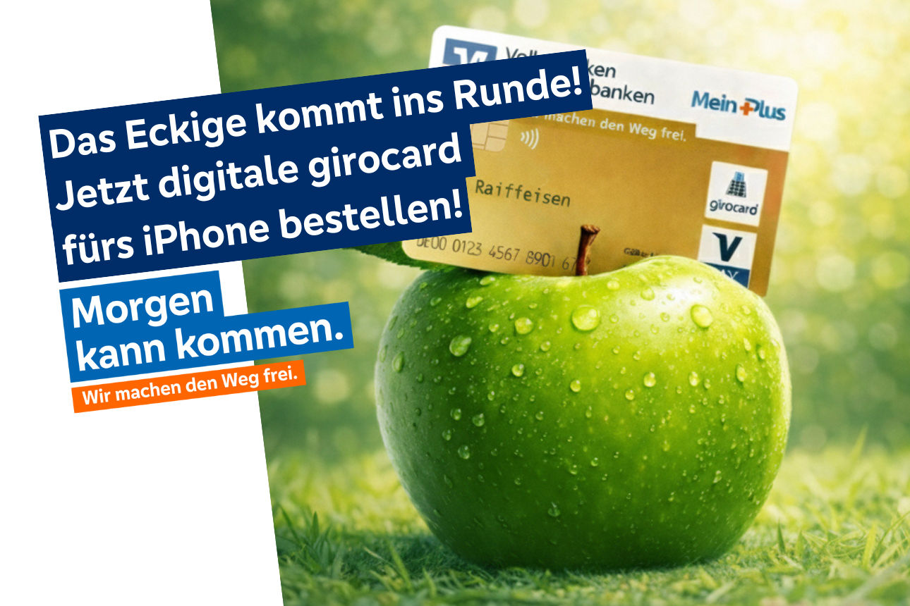 Text: "Das Eckige kommt ins Runde! Jetzt digitale girocard fürs iPhone bestellen!" Motiv: Eine girocard steckt in einem Apfel