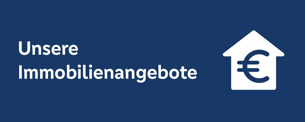 Banner_mit_Aufschrift_Unsere_Immobilienangebote_und_ein_Haus_mit_Eurozeichen