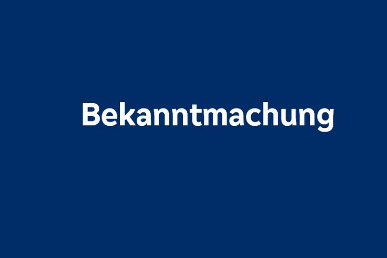 Bekanntmachung
