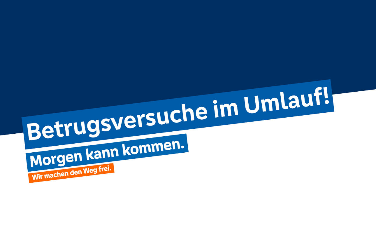 Ein Teaser in blau orange mit Text zu den aktuellen Betrugsmaschen.