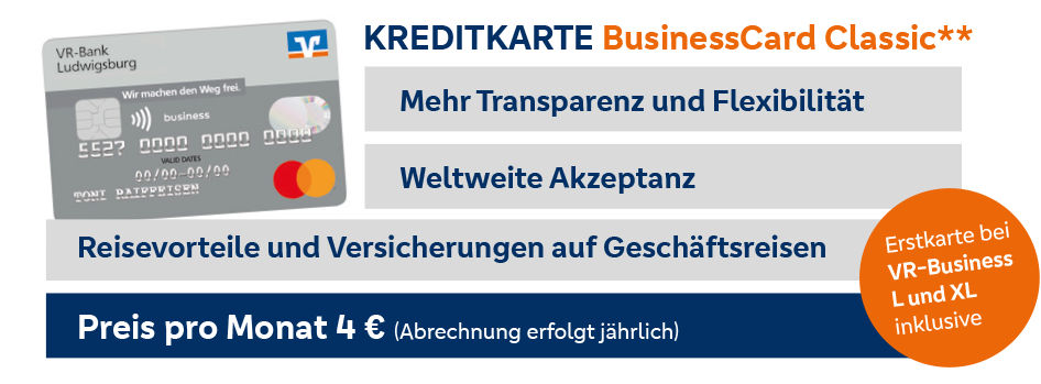 Werbung für die VR-Bank BusinessCard Classic: mehr Transparenz, 4 €/Monat, weltweit nutzbar.
