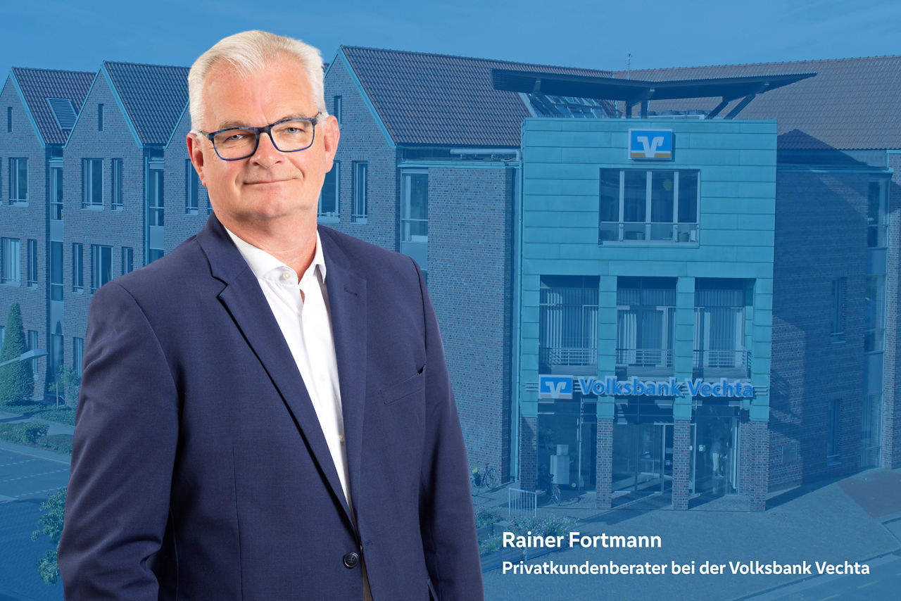 Bild der Hauptstelle mit einem Bild vom Privatkundenberater Rainer Fortmann