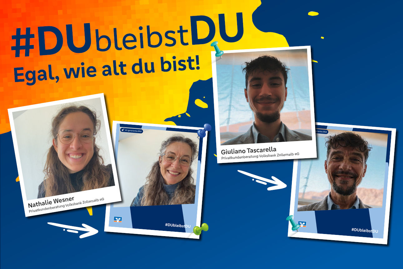 Werbeplakat mit dem Text '#DUbleibstDU Egal, wie alt du bist' und  Porträtfotos von jung zu alt