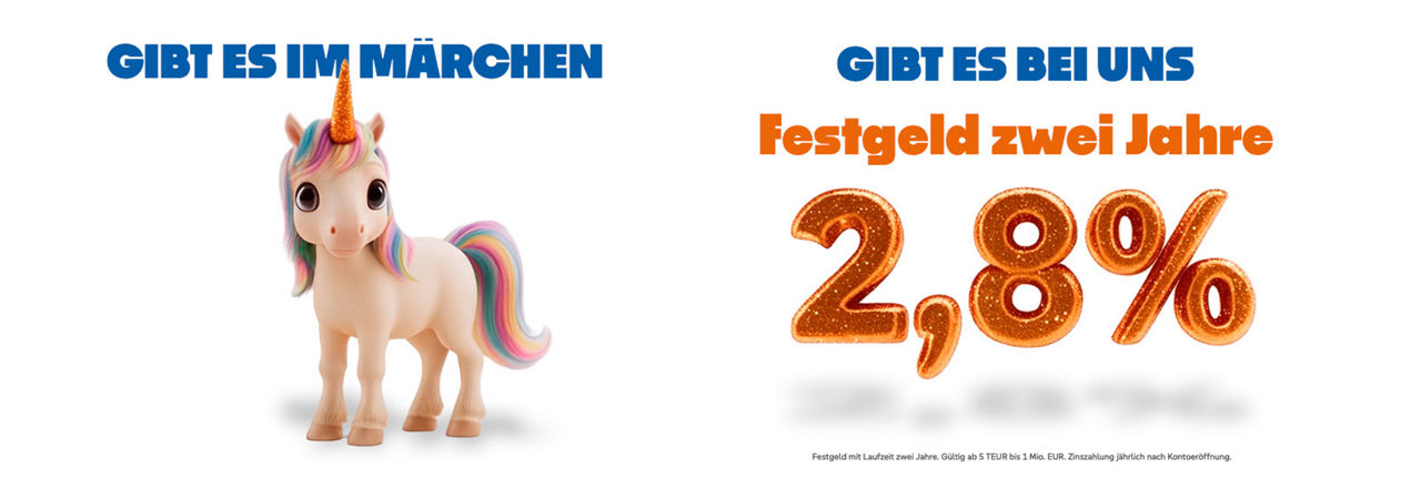 Einhorn und 2,8 Prozent aufs Festgeld