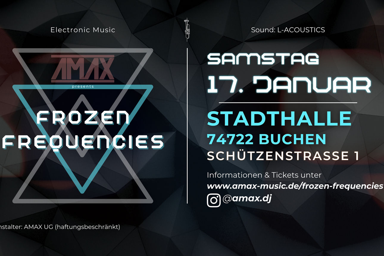 Bild für das Event „Frozen Frequencies“ am 17. Januar 2026 in der Stadthalle Buchen