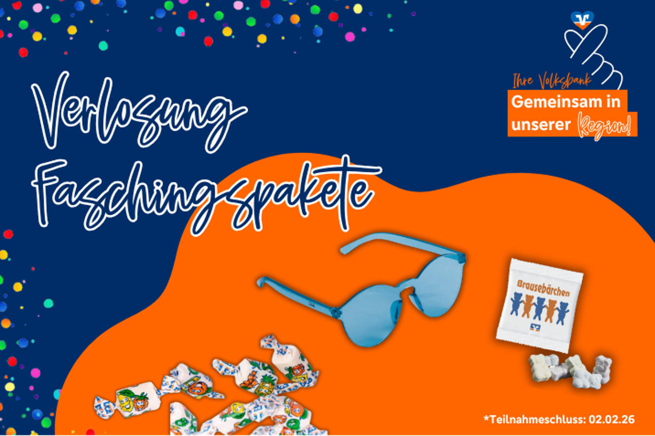 Verlosung Faschingspakete bestehend aus Kaubonbons, Sonnenbrillen und Brausebärchen