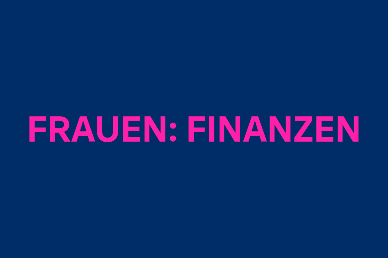 Blauer Hintergrund mit pinker Aufschrift Frauen:Finanzen