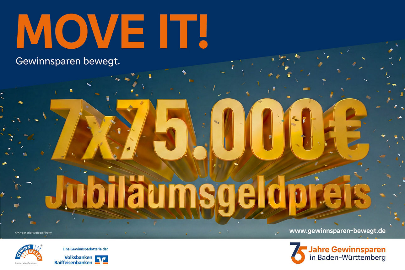 Geldpreis zum 75. Jubiläum des Gewinnsparens in Baden-Württemberg: 7 x 75.000 Euro