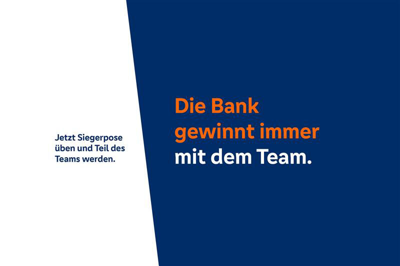Grafisches Bild mit dem Text "Die Bank gewinnt immer mit dem Team"