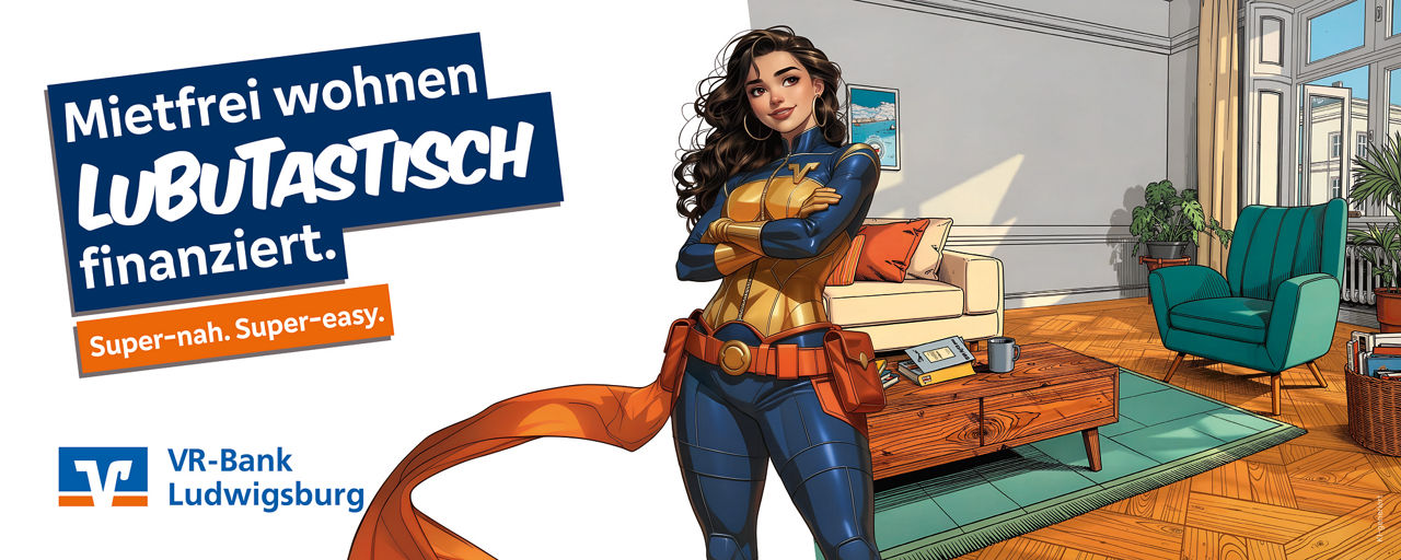 Superheldin im VR-Bank Design mit dem Slogan "Mietfrei wohnen LUBUTASTISCH finanziert"
