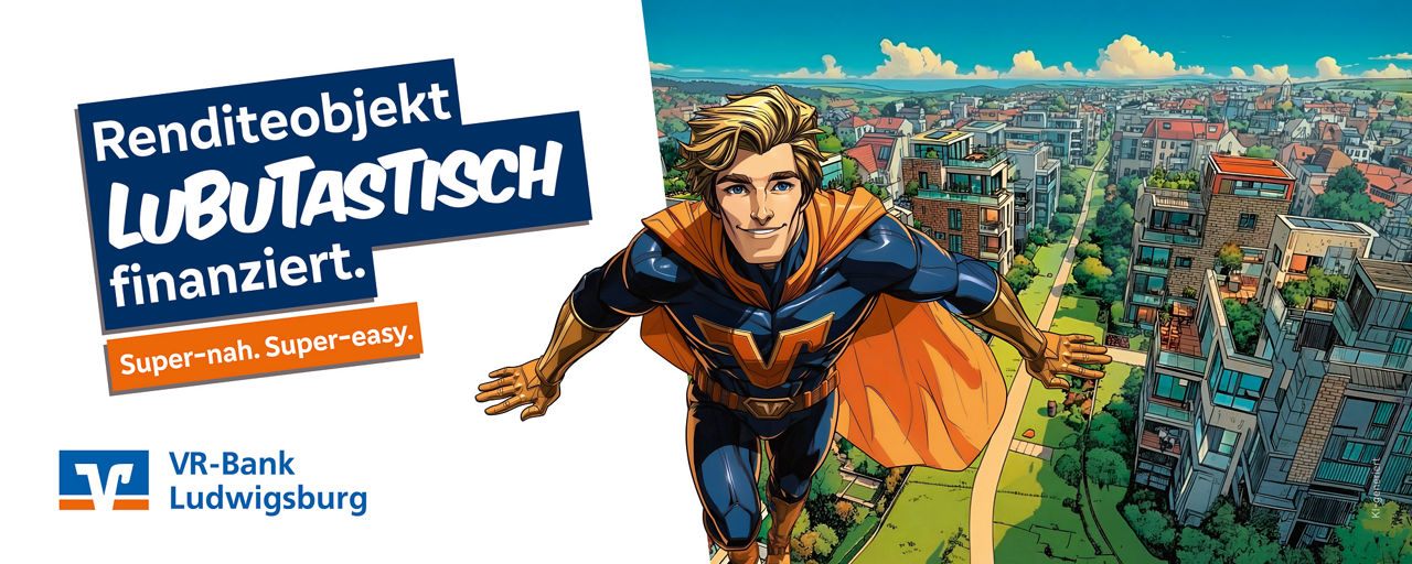Superheld im VR-Bank Design mit dem Slogan "Renditeobjekt LUBUTASTISCH finanziert"