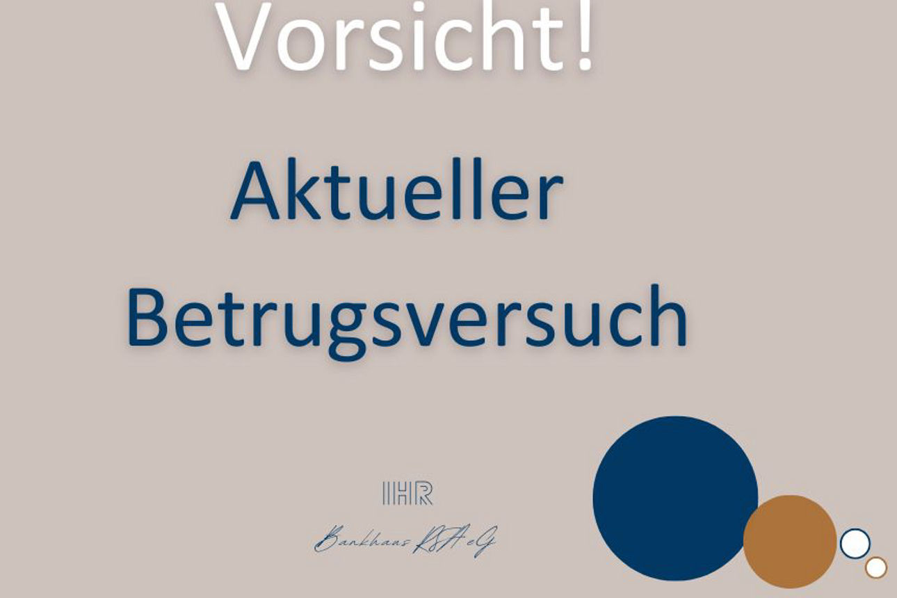 Warnung vor Betrugsversuch