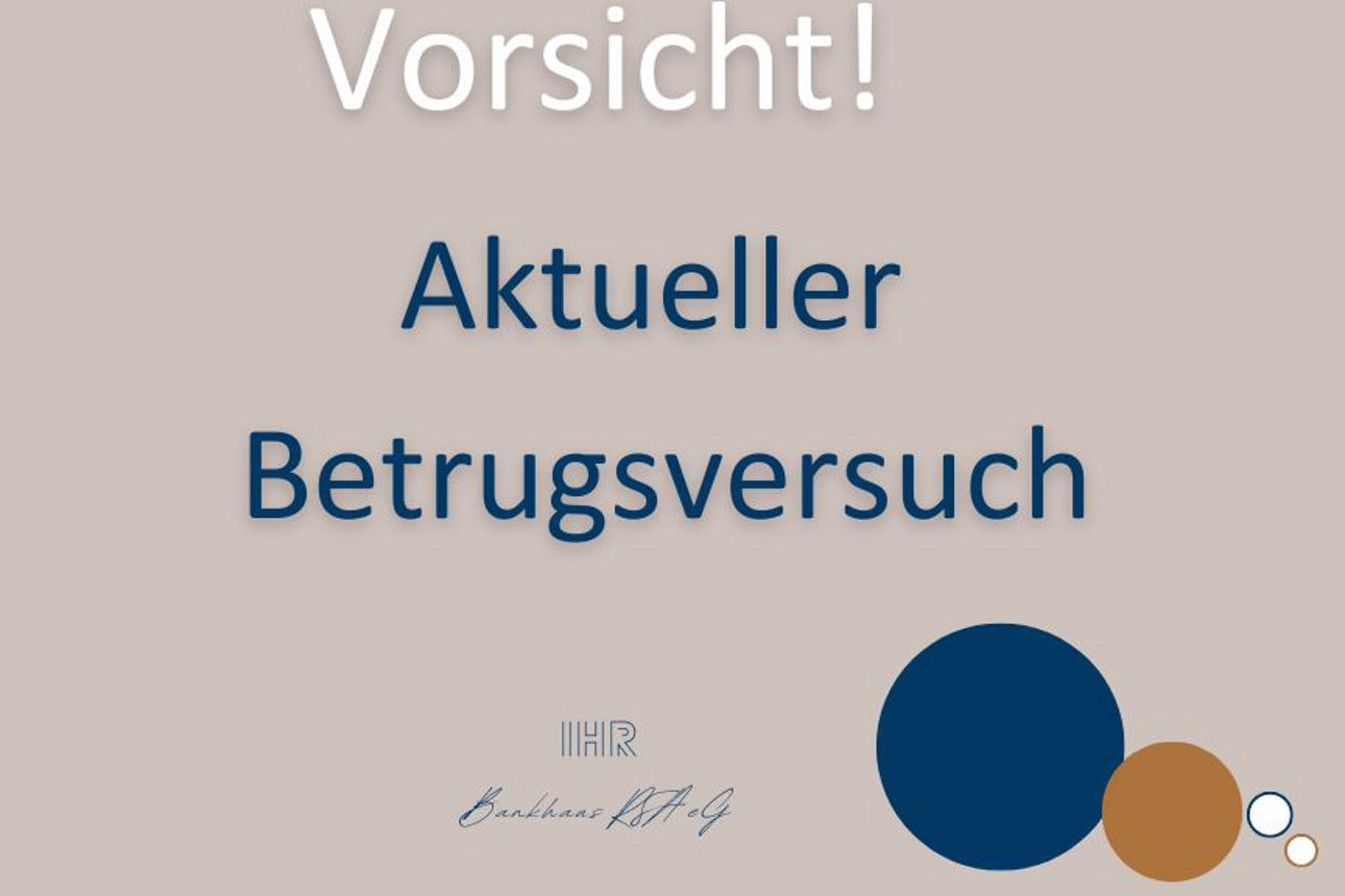 Wahrnung vor aktuellen Betrugsversuch