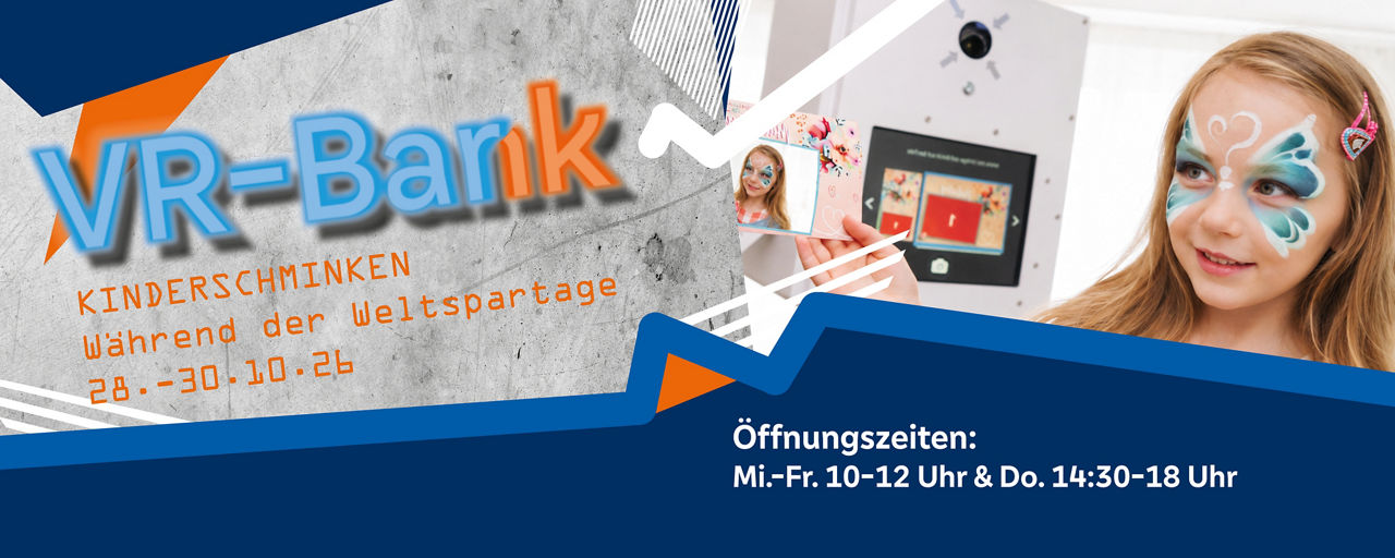 EInladung zum Kinderschminken während der Weltspartage in der VR-Bar