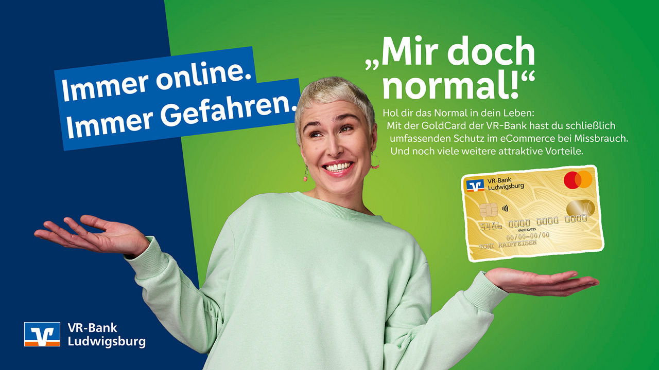 Werbung der VR-Bank mit lächelnder Person, Slogan „Mir doch normal!“ und Hinweis auf Schutz durch die GoldCard beim Online-Sh
