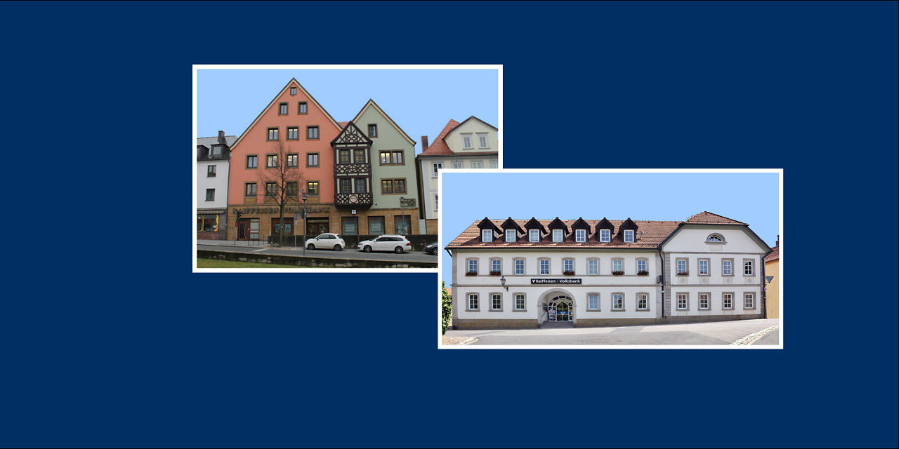 Die zwei (Haupt-)Bankgebäude der VR-Bank Lichtenfels-Ebern in Lichtenfels und Ebern