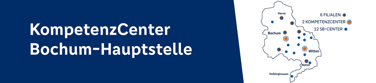 Unser KompetenzCenter Bochum, Hauptstelle