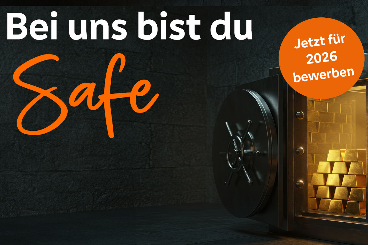 Gold-Safe mit der Überschrift "Bei uns bist du safe" 