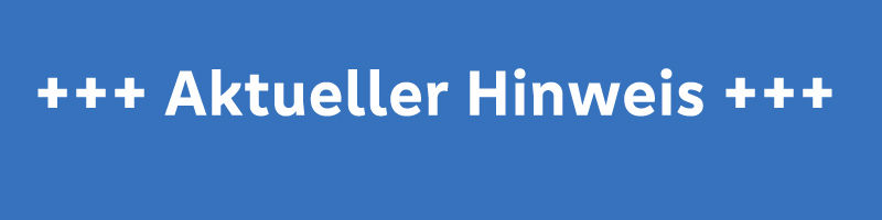 Text Aktueller Hinweis vor blauen Hintergrund