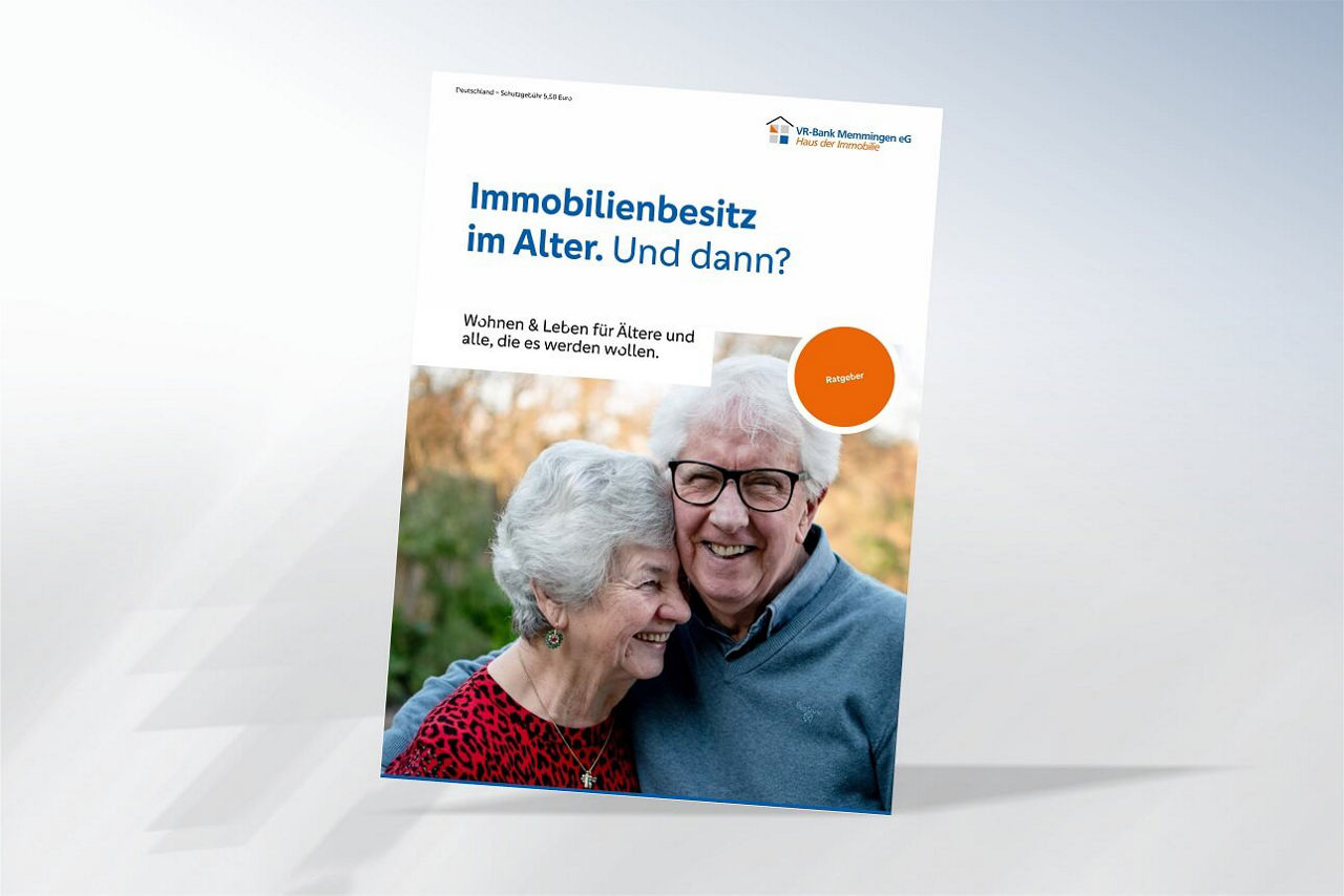 Titelbild der Ratgeber-Broschüre zum Thema: Immobilienbesitz im Alter. Und dann?